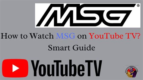 How to Watch MSG on YouTube TV? Smart Guide - Tech Thanos