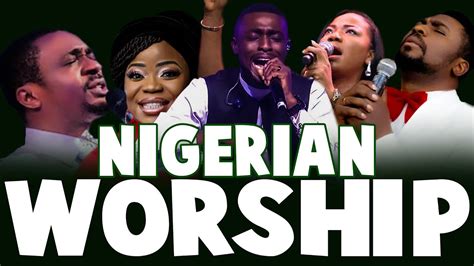 Nigerian praise and worship songs - YouTube