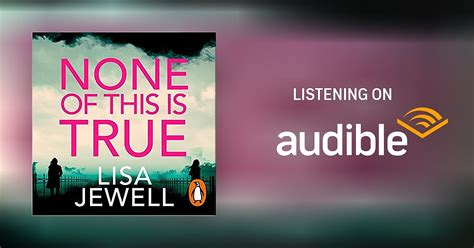 None of This Is True by Lisa Jewell - Audiobook - Audible.com