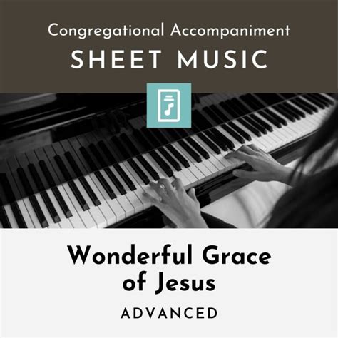 Wonderful Grace of Jesus - Sheet Music - Natalie Raynes Music