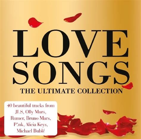 Various Artists - Love Songs: The Ultimate Collection Album Reviews ...