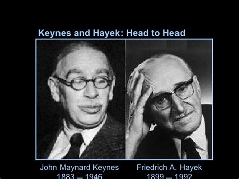 Hayek Vs. Keynes