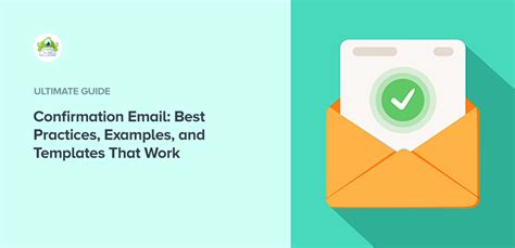 Confirmation Email: Best Practices, Examples, and Templates That Work