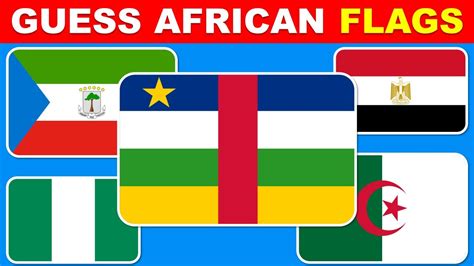 Can You Guess The Flag of All African Countries? - YouTube