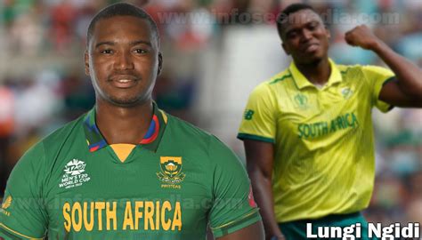 Lungi Ngidi: Bio, family, net worth | Celebrities InfoSeeMedia