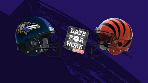 Late for Work 9/13: Ravens vs. Bengals Predictions