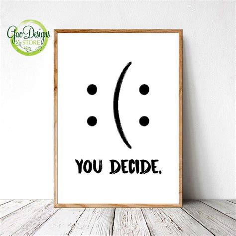 Funny Wall Art, You Decide Print, Funny Quote Poster, Motivational ...