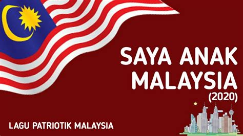 Saya Anak Malaysia (2020) | Lagu Patriotik Malaysia - YouTube