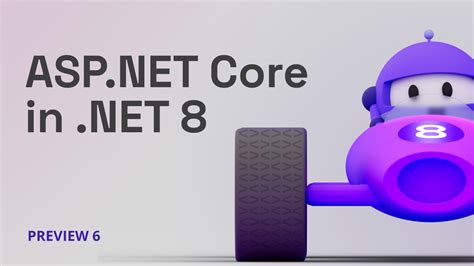 ASP.NET Core updates in .NET 8 Preview 6 - .NET Blog