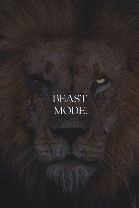 Beast Mode. | Motivational wallpaper, Perfect man quotes, Warrior quotes