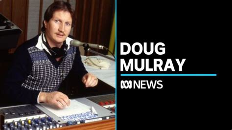 Veteran Sydney radio personality Doug Mulray dead at 71 - ABC News