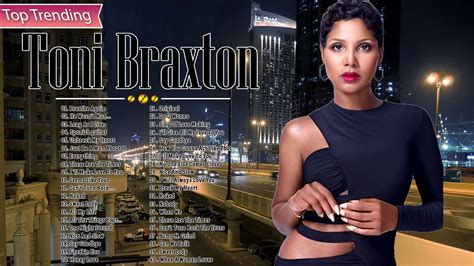 Top 40 Songs of Toni Braxton - Toni Braxton Greatest Hits Full Album ...