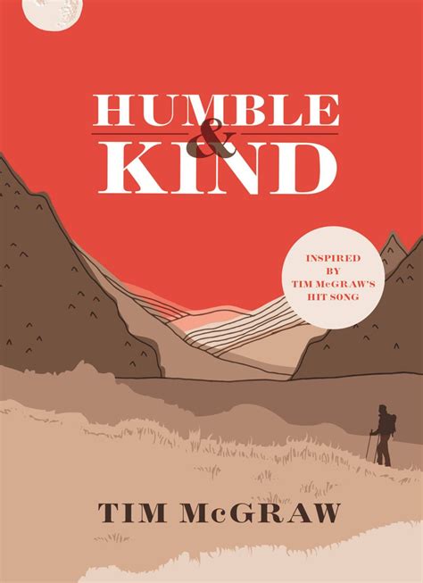 Humble & Kind (eBook) | Tim mcgraw, Books about kindness, Good books