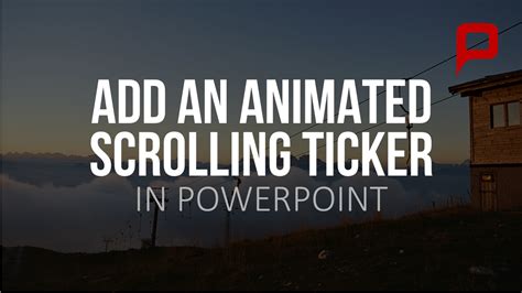 Tutorial: Add a Scrolling Ticker to your PowerPoint presentation