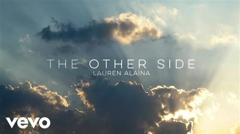 Lauren Alaina - The Other Side (Official Lyric Video) - YouTube