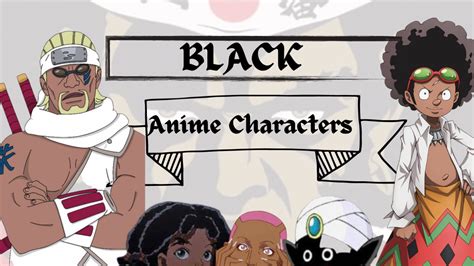 Top 30 Black Anime Characters - ReelRundown