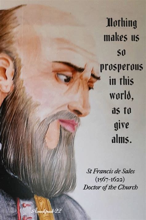 Quote/s of the Day – 29 January – St Francis de Sales – AnaStpaul