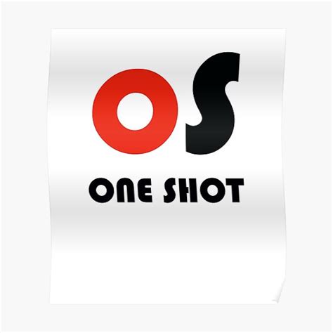 "one-shot" Poster for Sale by Zekyou | Redbubble