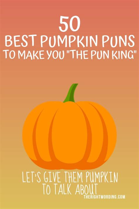 Best Pumpkin Puns And Quotes, Halloween and Fall Pun One Liners and ...