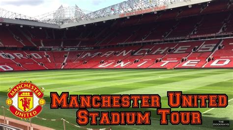 Manchester United stadium tour - YouTube