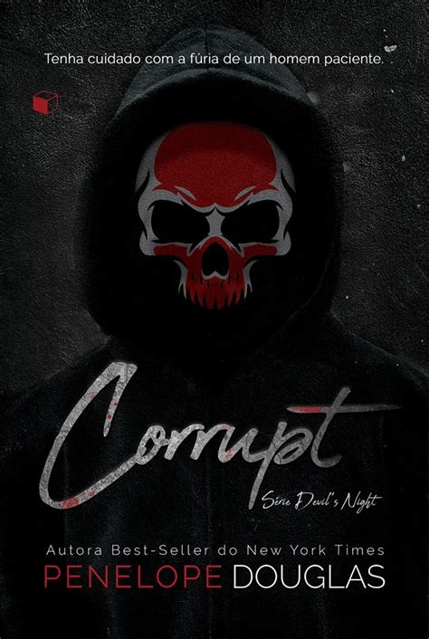 [LANÇAMENTO] Corrupt de Penelope Douglas - Leitura Maravilhosa