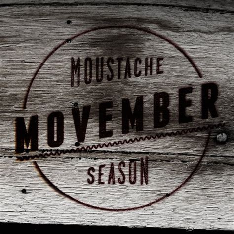 Movember: Grow a Moustache; Support men's health