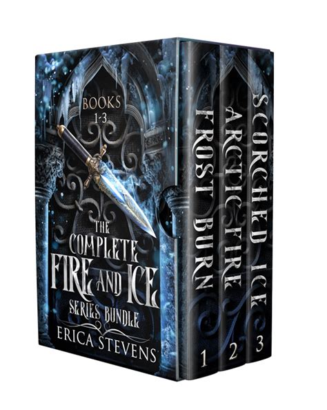 The Complete Fire And Ice | Erica Stevens