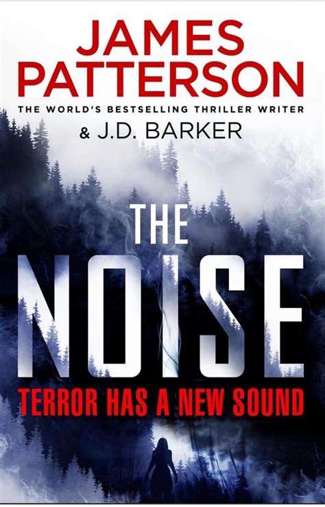 Books – Review of The Noise by James Patterson and J D Barker – 2021 ...