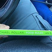 Food Rules: An Eater's Manual: Pollan, Michael + Free Shipping