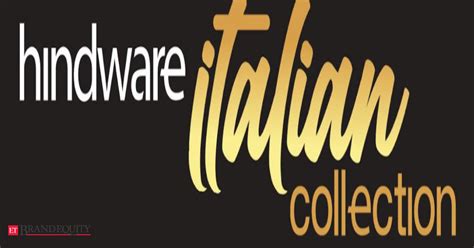 hindware italian collection: Hindware unveils its new brand identity ...