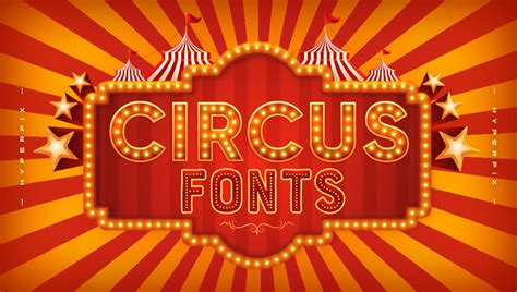 45+ Best Circus Fonts (FREE / Premium) 2024 | Hyperpix