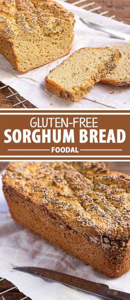 Gluten-Free Sorghum Bread is a Fluffy Base for EVERYTHING | Recipe ...