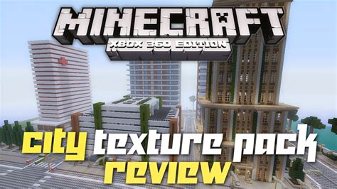 Minecraft Xbox 360 Edition: "CITY" Texture Pack Review and Initial ...