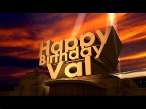 Happy Birthday Val - YouTube