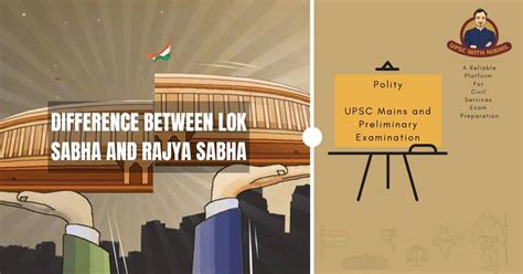 Difference Between Lok Sabha And Rajya Sabha