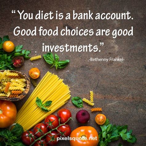 50 Best Food Quotes for Your Healthy