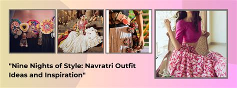 "Navratri Outfit Ideas: Nine Nights of Style and Inspiration ...