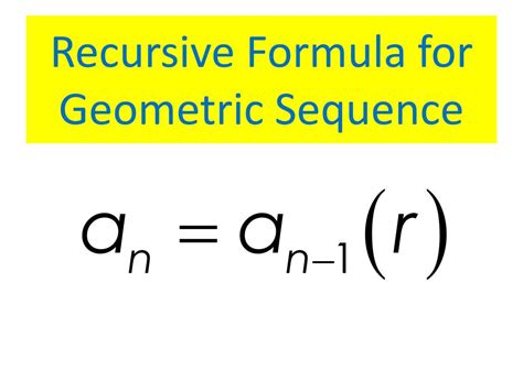 Geometric Sequence Recursive Formula