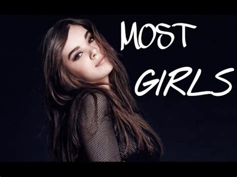 Hailee Steinfeld - Most Girls (Lyrics) - YouTube