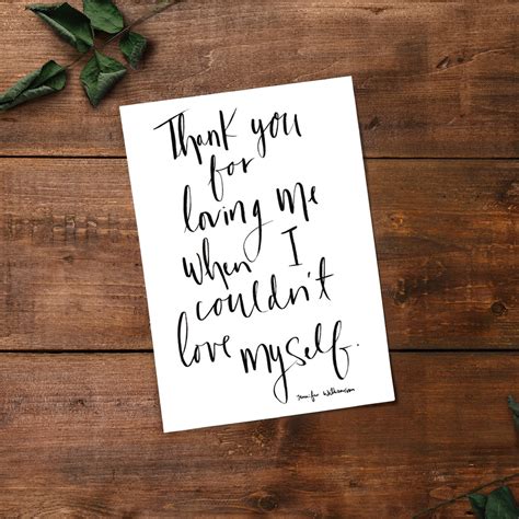 Thank You For Loving Me When I Couldn't Love Myself Hand Lettered ...