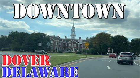 Dover - Delaware - 4K Downtown Drive - YouTube