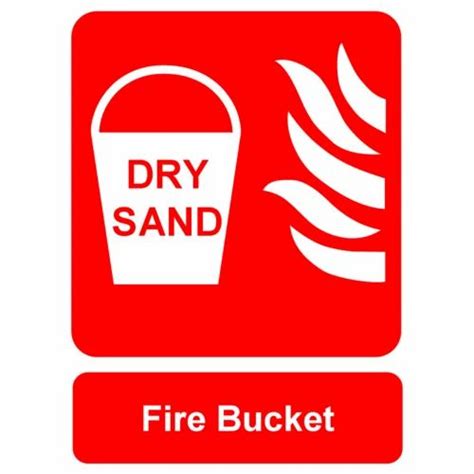 Fire Bucket Safety Signage at Rs 220/piece in New Delhi | ID: 17783669248