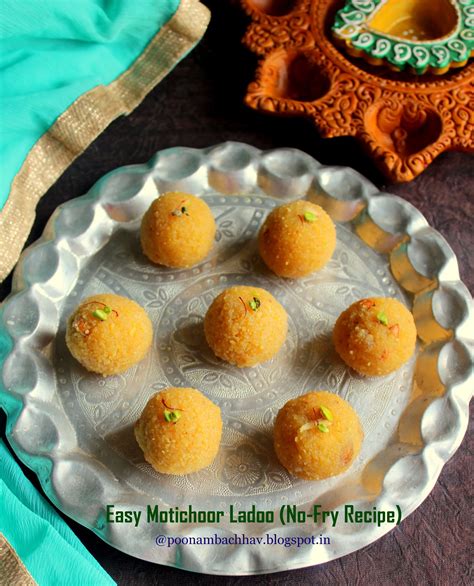 Annapurna: Easy Motichoor Ladoo (No-Fry Recipe)