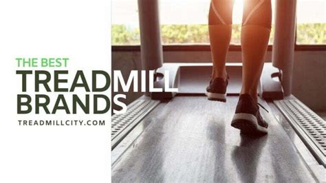 5 Of The Best Treadmill Brands For Your Home Workout