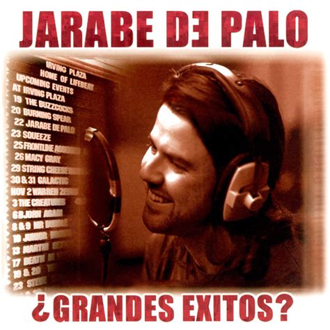 Grandes Éxitos? Jarabe de Palo - Album by Jarabe de Palo - Apple Music