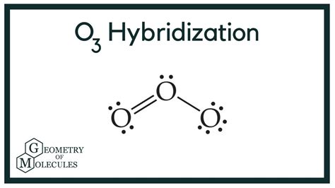 O3 Hybridization (Ozone) - YouTube