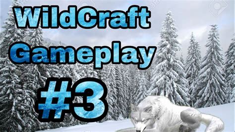 WildCraft Gameplay #3 - YouTube