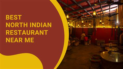 North Indian Restaurants Near Me in Bangalore | #No1