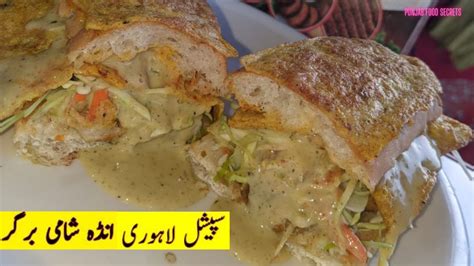 Street Food Pakistan | Egg Special Burger | Punjab Food Secrets ...