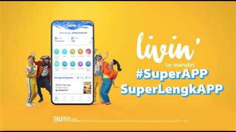 Livin' #SuperAPPSuperLengkAPP - YouTube